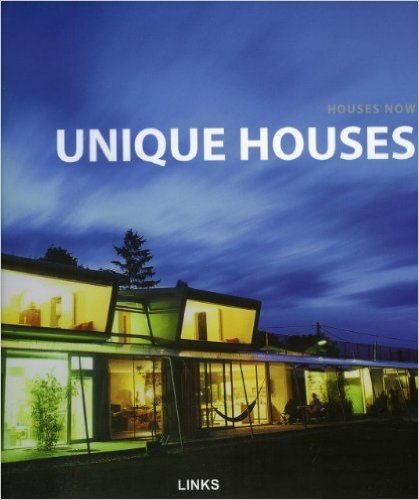 Unique Houses: Houses Now