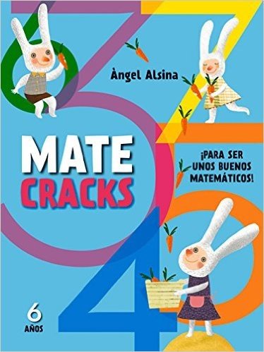 Matecracks 6 Anos: Para Ser Un Buen Matematico