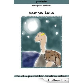 Mamma Luna (Leggere insieme) (Italian Edition) [Kindle-editie] beoordelingen