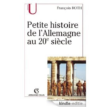 Petite histoire de l'Allemagne au 20e siècle (French Edition) [Kindle-editie] beoordelingen
