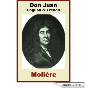 Don Juan ou Le Festin de Pierre [French & English Bilingual Edition] - Paragraph by Paragraph Translation (French Edition) [Kindle-editie]