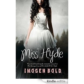 Miss Hyde (paranormal thriller & romance) (English Edition) [Kindle-editie]