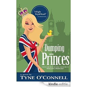 Dumping Princes (Boarding School Adventures Book 4) (English Edition) [Kindle-editie]