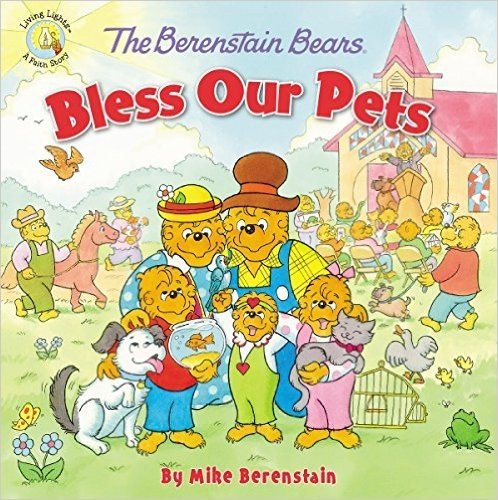 The Berenstain Bears Bless Our Pets baixar