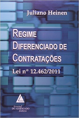Regime Diferenciado de Contratações. Lei Nº 12462-2011 baixar