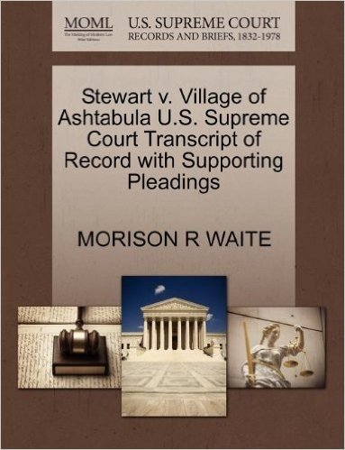 Stewart V. Village of Ashtabula U.S. Supreme Court Transcript of Record with Supporting Pleadings baixar