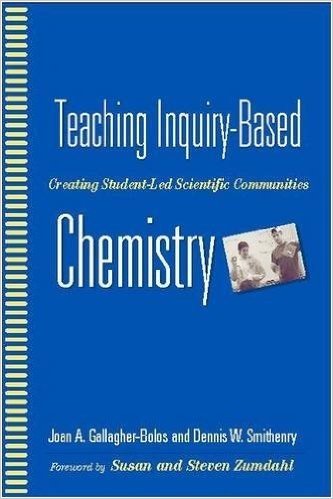 Teaching Inquiry-Based Chemistry: Creating Student-Led Scientific Communities