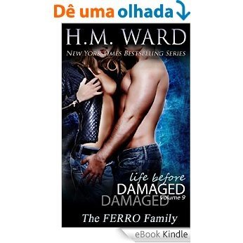 Life Before Damaged Vol. 9 (The Ferro Family) (English Edition) [eBook Kindle]