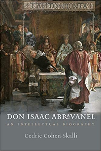 indir Don Isaac Abravanel: An Intellectual Biography (Tauber Institute for the Study of European Jewry)