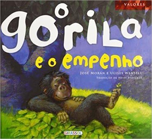 O Gorila e o Empenho - Volume 3 baixar