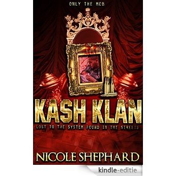 KASH KLAN (ONLY THE MOB) (English Edition) [Kindle-editie]