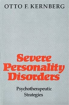 Severe Personality Disorders: Psychotherapeutic Strategies