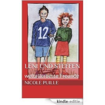 Leni und Steffen: weltallerbeste Freunde (Ein Hund für Steffen 5) (German Edition) [Kindle-editie]