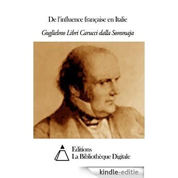 De l'influence française en Italie (French Edition) [Kindle-editie]