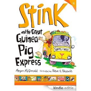 Stink and the Great Guinea Pig Express [Kindle-editie]