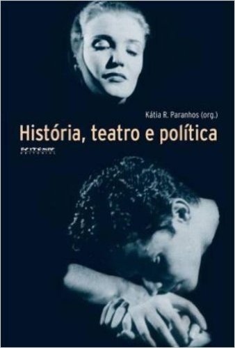 Historia, Teatro e Politica
