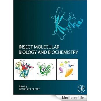 Insect Molecular Biology and Biochemistry [Kindle-editie]