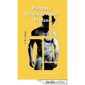 Poemas y Versos de Amor Profano (Spanish Edition) [Kindle-editie] beoordelingen