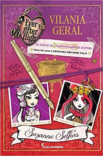 Ever After High. Vilania Geral