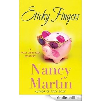 Sticky Fingers (Roxy Abruzzo) [Kindle-editie] beoordelingen