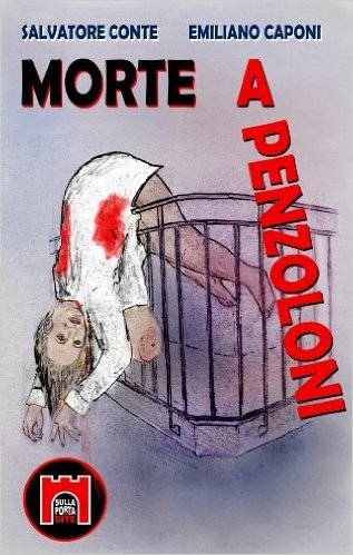 Morte a penzoloni (Sulla Porta di Dite Vol. 8) (Italian Edition)