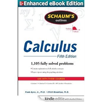 Schaums Outline of Calculus 5/E (ENHANCED EBOOK) [Kindle uitgave met audio/video]