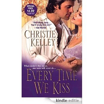 Every Time We Kiss (The Spinster Club) [Kindle-editie]