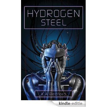 Hydrogen Steel (English Edition) [Kindle-editie] beoordelingen
