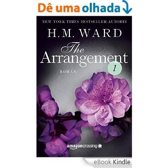 The Arrangement 1 (Die Familie Ferro) (German Edition) [eBook Kindle]