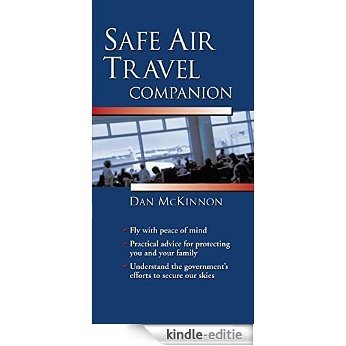 Safe Air Travel Companion [Kindle-editie]