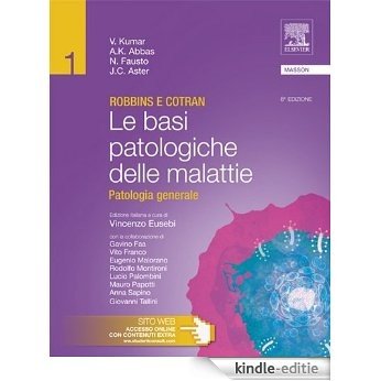 Robbins e Cotran - Le basi patologiche delle malattie: Patologia generale [Kindle-editie]