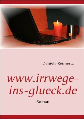 WWW.Irrwege-Ins-Glueck.de