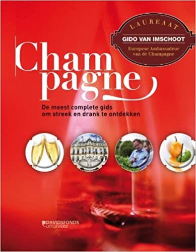 Champagne: de meest complete gids om streek en wijn te ontdekken