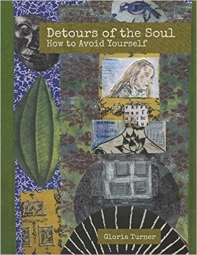 Detours of the Soul: How to Avoid Yourself