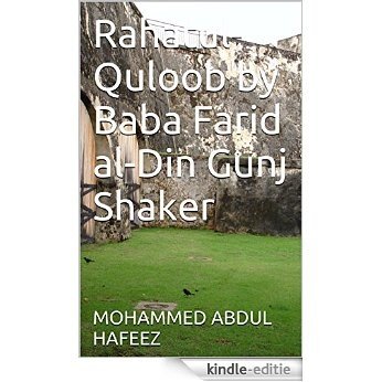 Rahatul-Quloob by Baba Farid al-Din Gunj Shaker (English Edition) [Kindle-editie]