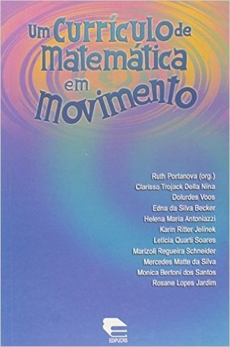 Um Curriculo De Matematica Em Movimento