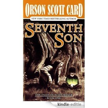 Seventh Son: The Tales of Alvin Maker, Volume I [Kindle-editie] beoordelingen