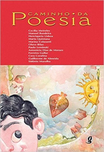 Caminho da Poesia - Coleção Antologia de Poesias Para Crianças