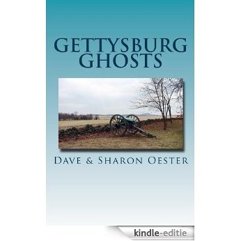 Gettysburg Ghosts (English Edition) [Kindle-editie]