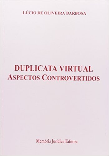 Duplicata Virtual Aspectos Controvertidos