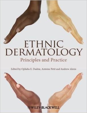 [(Ethnic Dermatology: Principles and Practice)] [Author: Ophelia E. Dadzie] published on (April, 2013)