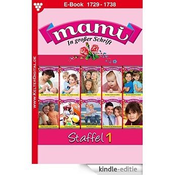 Mami Staffel 1 - Familienroman (German Edition) [Kindle-editie]