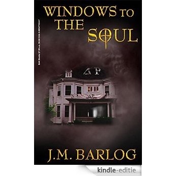 Windows to the Soul (English Edition) [Kindle-editie]