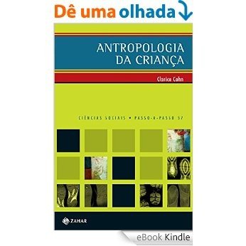 Antropologia da criança (PAP - Ciências sociais) [eBook Kindle] baixar
