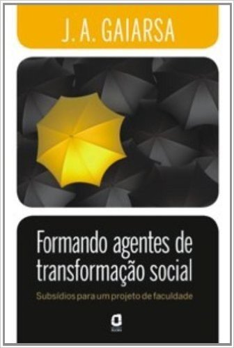 Formando Agentes de Transformação Social