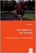 The Debate on Fox Hunting