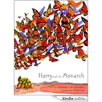 Hurry and the Monarch [Kindle-editie]