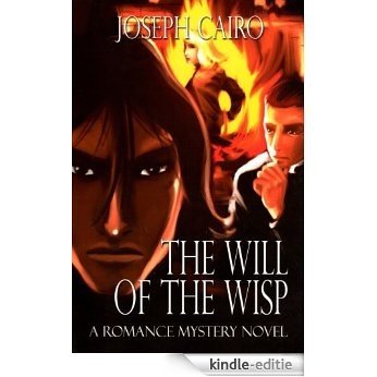 The Will Of The Wisp (English Edition) [Kindle-editie]