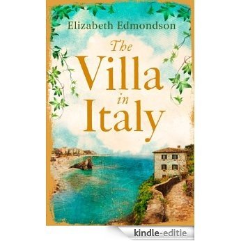The Villa in Italy [Kindle-editie]