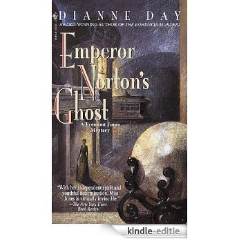 Emperor Norton's Ghost: A Fremont Jones Mystery (Fremont Jones Mysteries (Paperback)) [Kindle-editie] beoordelingen